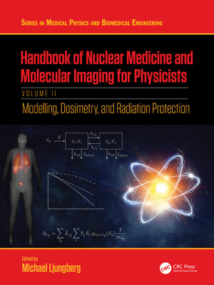 cover image of Handbook of Nuclear Medicine and Molecular Imaging for Physicists